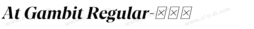 At Gambit Regular字体转换
